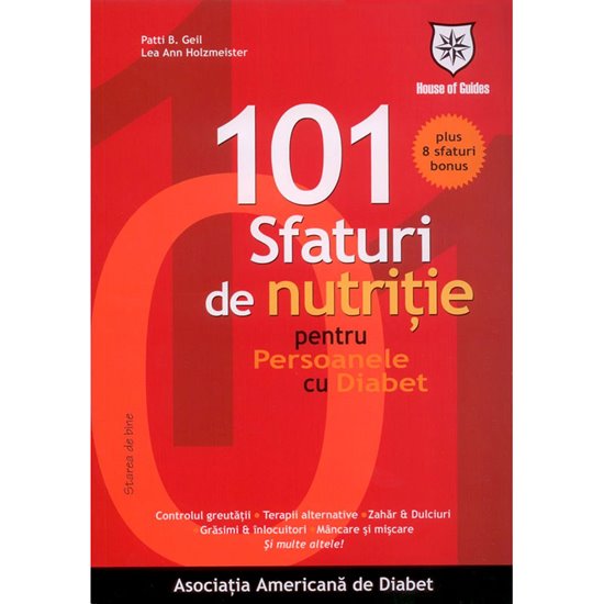 101 sfaturi de nutritie pentru persoanele cu diabet - House of guides