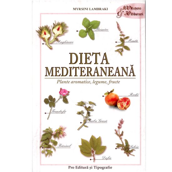 Dieta mediteraneana - Pro Editura si Tipografie