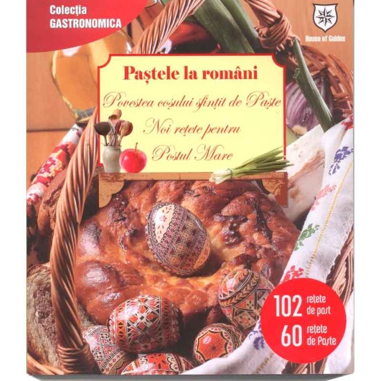 Pastele la Romani - House of Guides