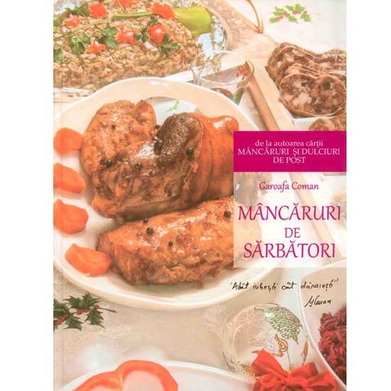 Mancaruri de sarbatori - Editura Bizantina