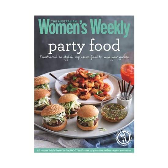 Party food - Women's Weekly - AWW