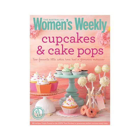Cupcakes & cake pops - Women's Weekly - AWW