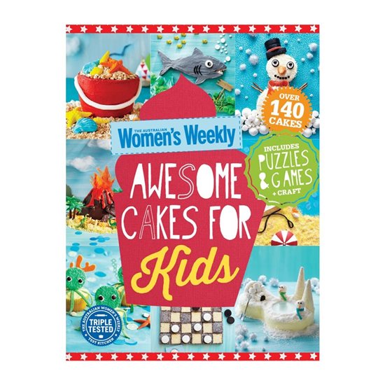 Awsome cakes for kids - Women's Weekly - AWW