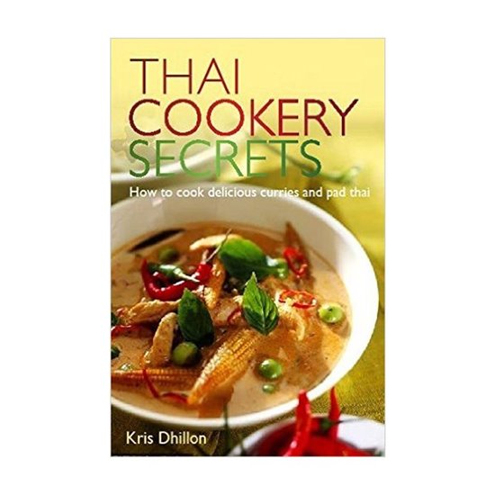 Thai cookery secrets - Right Way