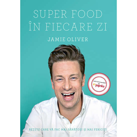 Super Food in fiecare zi - Curtea Veche