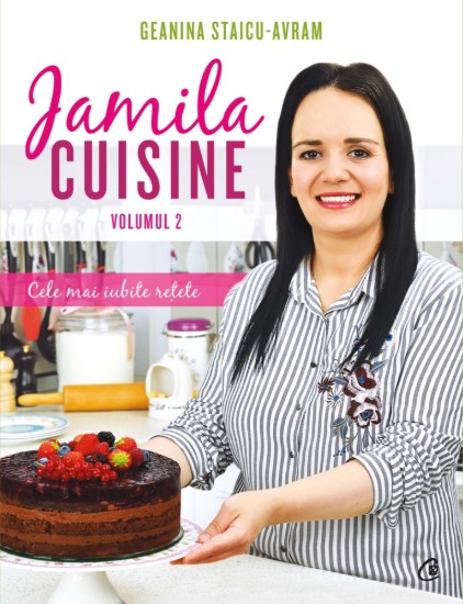Jamila Cuisine Vol. 2 - Editura Curtea Veche