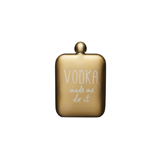 Butelca inox, "Vodka made me do it", 175ml - BarCraft