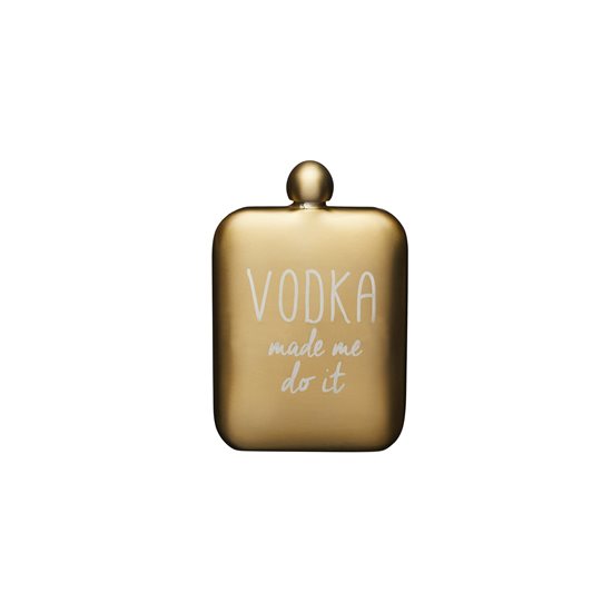 Butelca inox, "Vodka made me do it", 175ml - Kitchen Craft